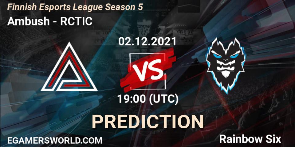 Ambush vs RCTIC: Match Prediction. 02.12.2021 at 19:00, Rainbow Six, Finnish Esports League Season 5