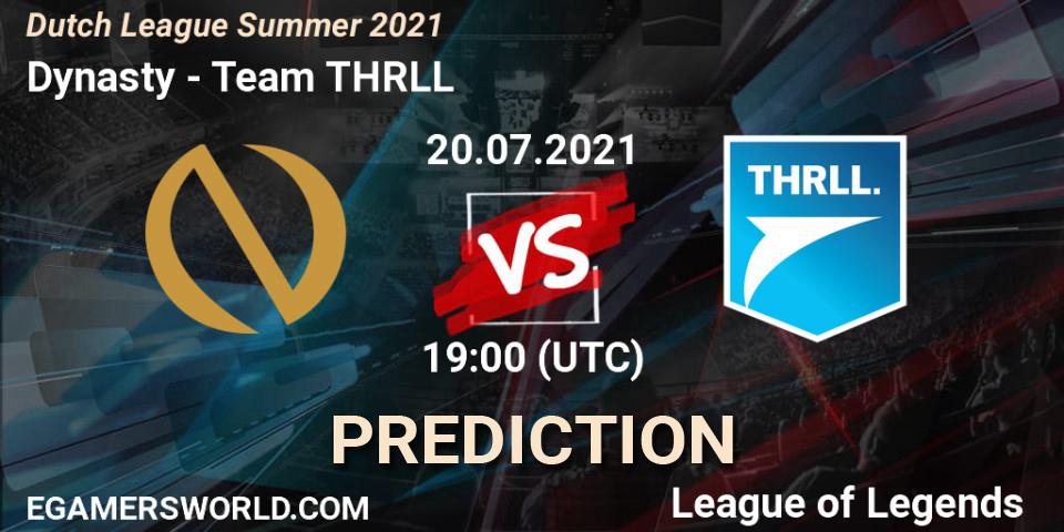 Dynasty vs Team THRLL: Match Prediction. 20.07.2021 at 19:00, LoL, Dutch League Summer 2021