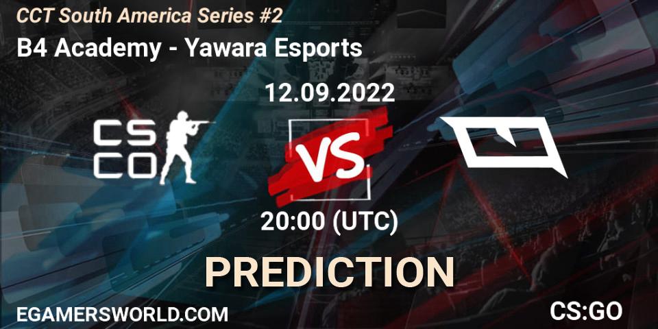 B4 Academy vs Yawara Esports: Match Prediction. 12.09.2022 at 20:00, Counter-Strike (CS2), CCT South America Series #2