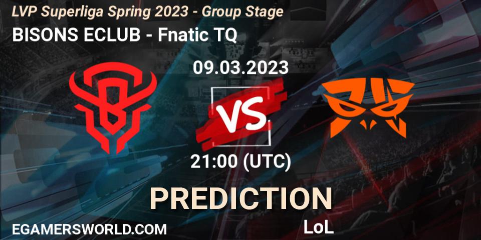 BISONS ECLUB vs Fnatic TQ: Match Prediction. 09.03.23, LoL, LVP Superliga Spring 2023 - Group Stage