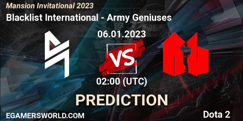 Blacklist International vs Army Geniuses: Match Prediction. 07.01.2023 at 08:20, Dota 2, Mansion Invitational 2023