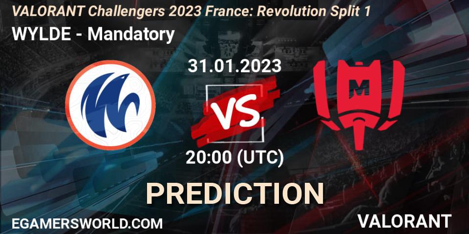 WYLDE vs Mandatory: Match Prediction. 31.01.23, VALORANT, VALORANT Challengers 2023 France: Revolution Split 1
