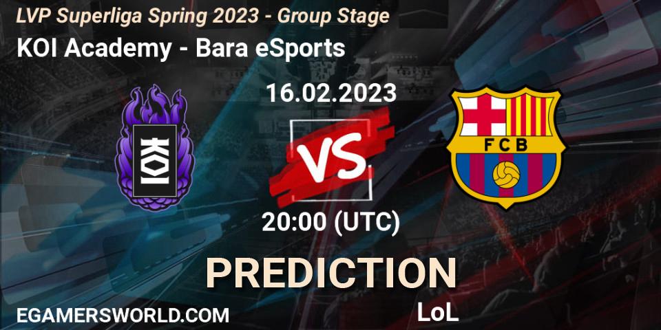 KOI Academy vs Barça eSports: Match Prediction. 16.02.2023 at 20:00, LoL, LVP Superliga Spring 2023 - Group Stage