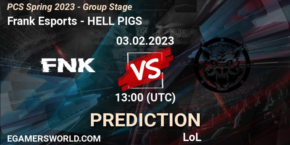 Frank Esports vs HELL PIGS: Match Prediction. 03.02.23, LoL, PCS Spring 2023 - Group Stage