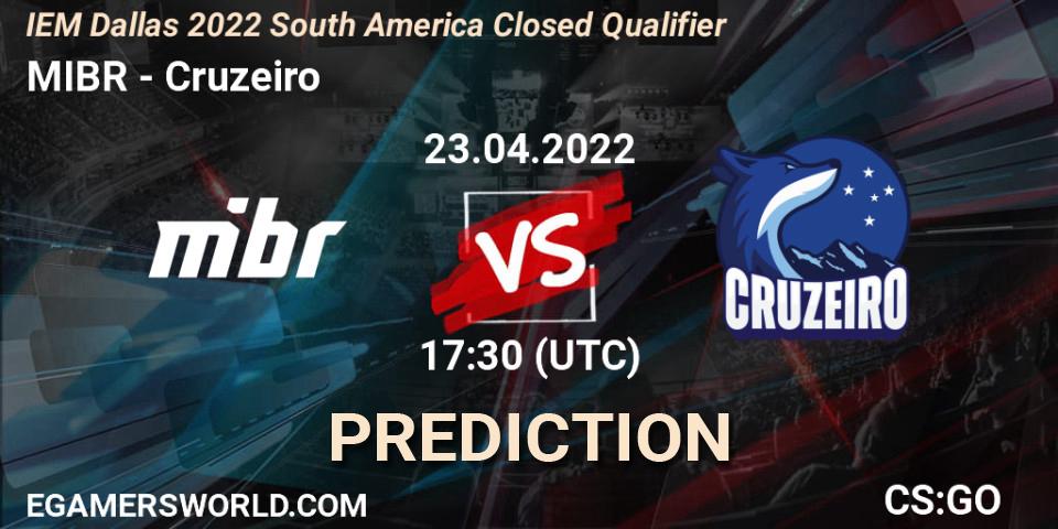 MIBR vs Cruzeiro: Match Prediction. 23.04.2022 at 17:30, Counter-Strike (CS2), IEM Dallas 2022 South America Closed Qualifier