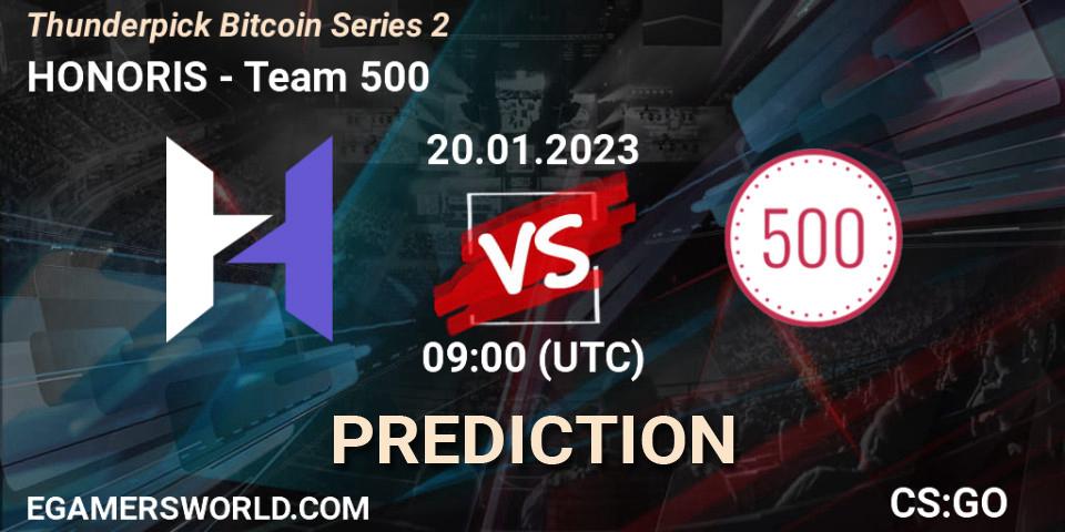 HONORIS vs Team 500: Match Prediction. 20.01.2023 at 09:00, Counter-Strike (CS2), Thunderpick Bitcoin Series 2