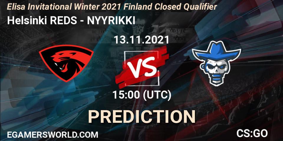 Helsinki REDS vs NYYRIKKI: Match Prediction. 13.11.2021 at 15:00, Counter-Strike (CS2), Elisa Invitational Winter 2021 Finland Closed Qualifier