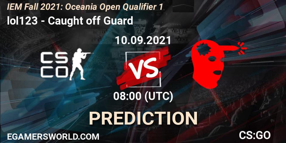 lol123 vs Caught off Guard: Match Prediction. 10.09.21, CS2 (CS:GO), IEM Fall 2021: Oceania Open Qualifier 1
