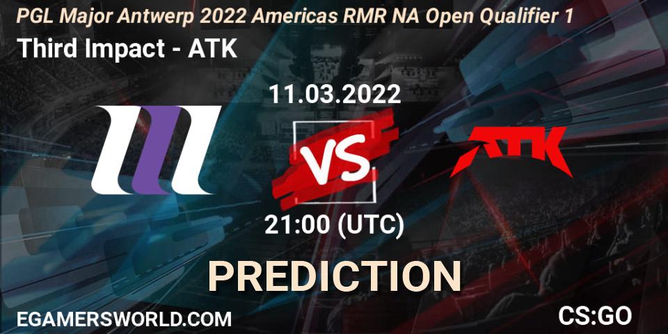 Third Impact vs ATK: Match Prediction. 11.03.2022 at 21:05, Counter-Strike (CS2), PGL Major Antwerp 2022 Americas RMR NA Open Qualifier 1