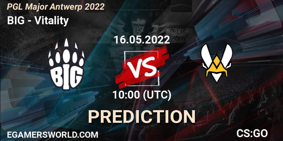 BIG vs Vitality: Match Prediction. 16.05.2022 at 10:00, Counter-Strike (CS2), PGL Major Antwerp 2022