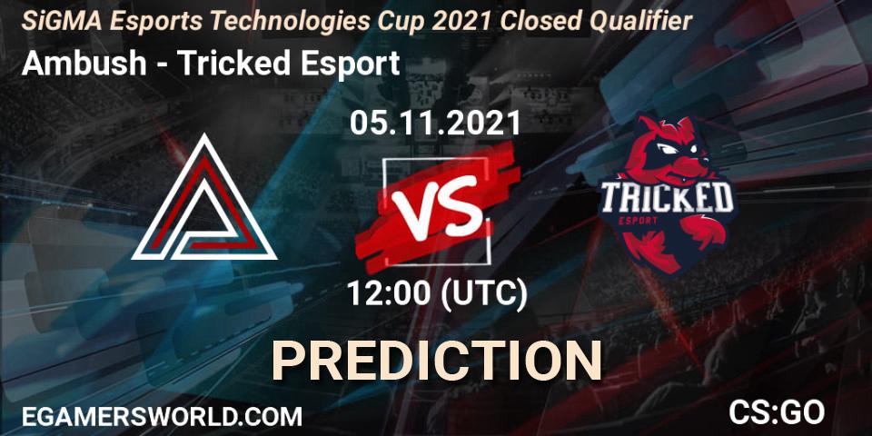 Ambush vs Tricked Esport: Match Prediction. 05.11.2021 at 12:15, Counter-Strike (CS2), SiGMA Esports Technologies Cup 2021 Closed Qualifier