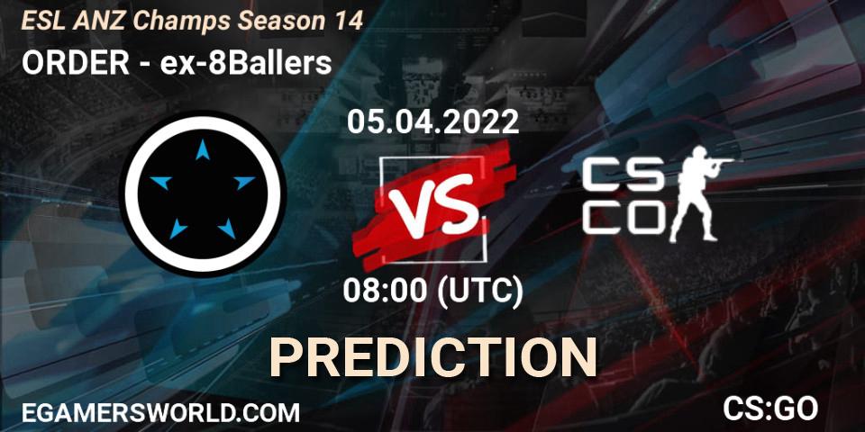 ORDER vs ex-8Ballers: Match Prediction. 05.04.2022 at 08:00, Counter-Strike (CS2), ESL ANZ Champs Season 14