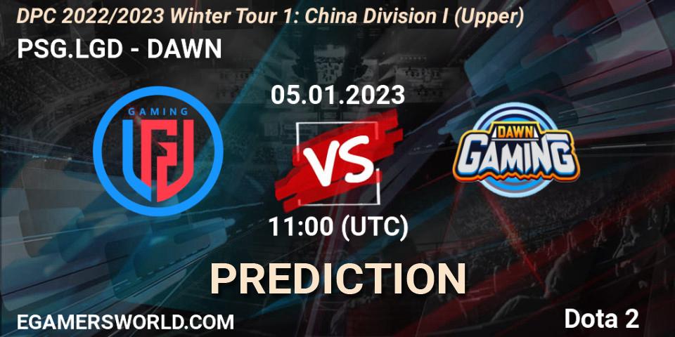 PSG.LGD vs DAWN: Match Prediction. 05.01.23, Dota 2, DPC 2022/2023 Winter Tour 1: CN Division I (Upper)