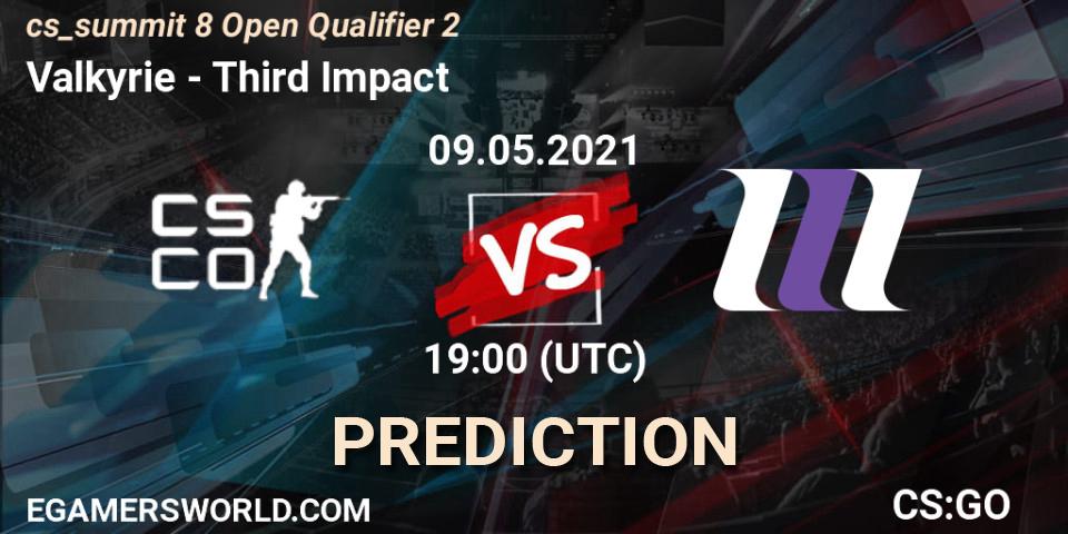 Valkyrie vs Third Impact: Match Prediction. 09.05.2021 at 19:00, Counter-Strike (CS2), cs_summit 8 Open Qualifier 2