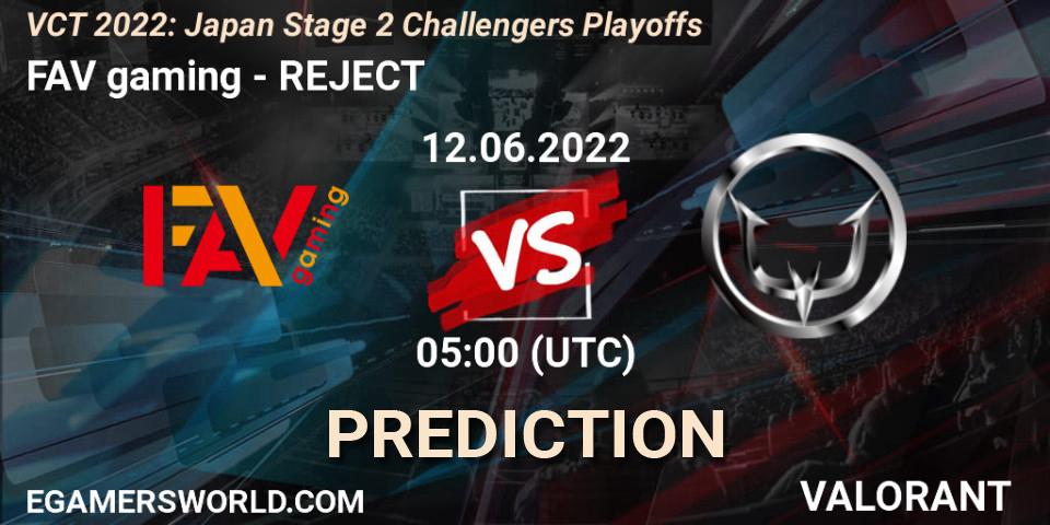 FAV gaming vs REJECT: Match Prediction. 12.06.22, VALORANT, VCT 2022: Japan Stage 2 Challengers Playoffs