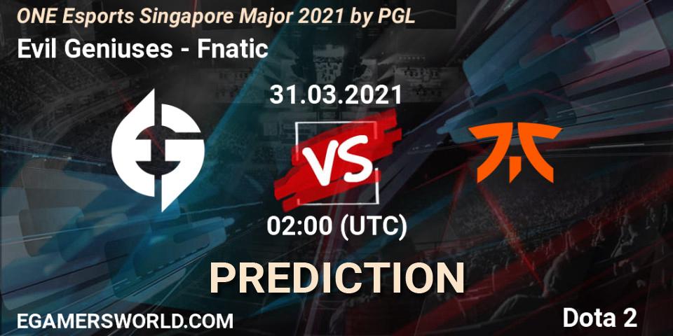 Evil Geniuses vs Fnatic: Match Prediction. 31.03.2021 at 02:16, Dota 2, ONE Esports Singapore Major 2021