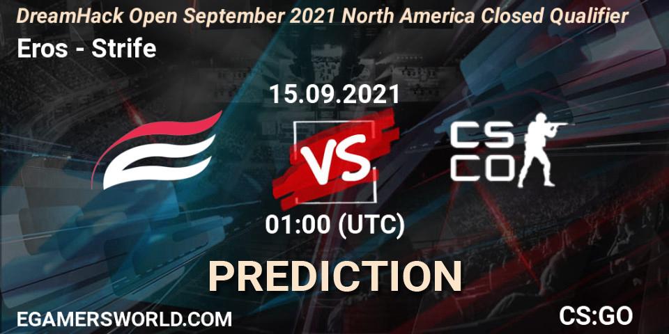 Eros vs Strife: Match Prediction. 15.09.2021 at 01:00, Counter-Strike (CS2), DreamHack Open September 2021 North America Closed Qualifier