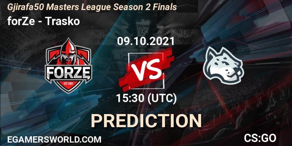 forZe vs Trasko: Match Prediction. 09.10.2021 at 16:00, Counter-Strike (CS2), Gjirafa50 Masters League Season 2 Finals