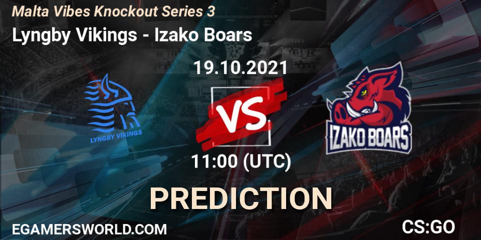 Lyngby Vikings vs Izako Boars: Match Prediction. 19.10.2021 at 11:00, Counter-Strike (CS2), Malta Vibes Knockout Series 3