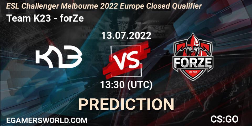 Team K23 vs forZe: Match Prediction. 13.07.2022 at 13:30, Counter-Strike (CS2), ESL Challenger Melbourne 2022 Europe Closed Qualifier