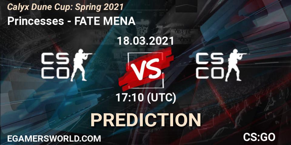 Princesses vs FATE MENA: Match Prediction. 18.03.2021 at 16:35, Counter-Strike (CS2), Calyx Dune Cup: Spring 2021