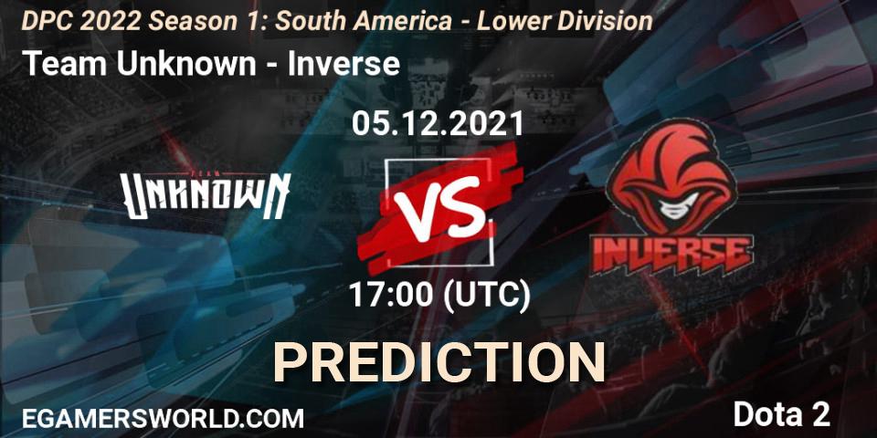 Team Unknown vs Inverse: Match Prediction. 05.12.21, Dota 2, DPC 2022 Season 1: South America - Lower Division