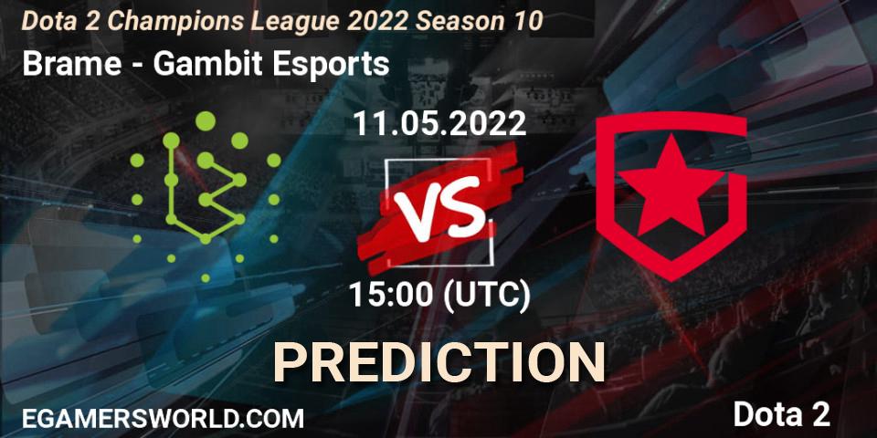 Brame vs Gambit Esports: Match Prediction. 11.05.2022 at 15:00, Dota 2, Dota 2 Champions League 2022 Season 10 