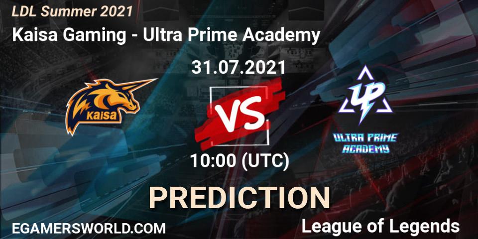 Kaisa Gaming vs Ultra Prime Academy: Match Prediction. 01.08.2021 at 11:00, LoL, LDL Summer 2021