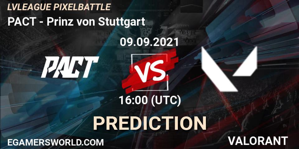 PACT vs Prinz von Stuttgart: Match Prediction. 09.09.2021 at 16:00, VALORANT, LVLEAGUE PIXELBATTLE