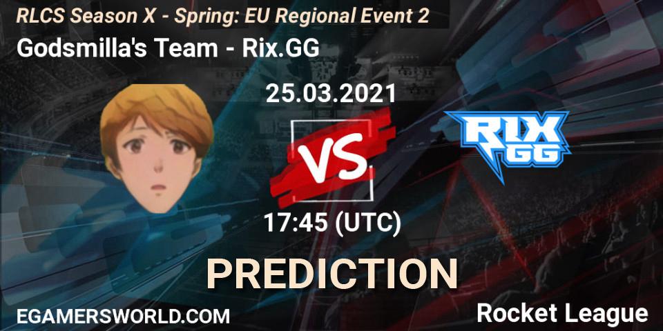 Godsmilla's Team vs Rix.GG: Match Prediction. 25.03.2021 at 17:45, Rocket League, RLCS Season X - Spring: EU Regional Event 2