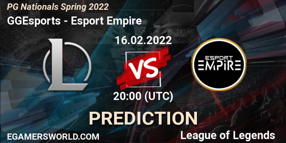 GGEsports vs Esport Empire: Match Prediction. 16.02.2022 at 20:00, LoL, PG Nationals Spring 2022