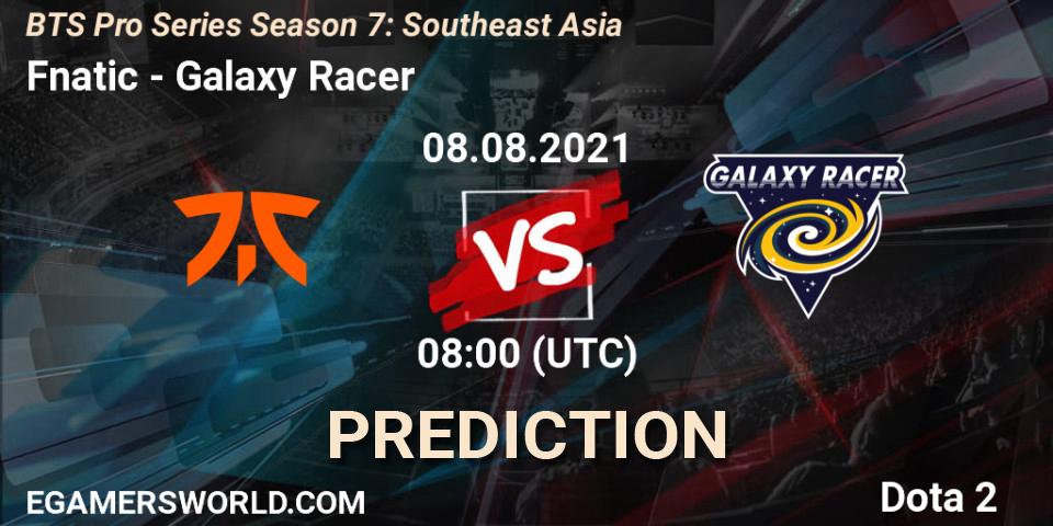 Fnatic vs Galaxy Racer: Match Prediction. 08.08.2021 at 08:04, Dota 2, BTS Pro Series Season 7: Southeast Asia