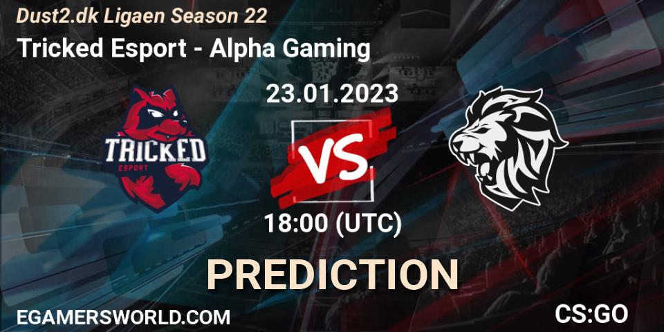 Tricked Esport vs Alpha Gaming: Match Prediction. 23.01.2023 at 18:00, Counter-Strike (CS2), Dust2.dk Ligaen Season 22