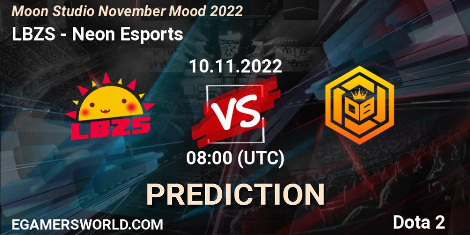 LBZS vs Neon Esports: Match Prediction. 10.11.2022 at 08:25, Dota 2, Moon Studio November Mood 2022