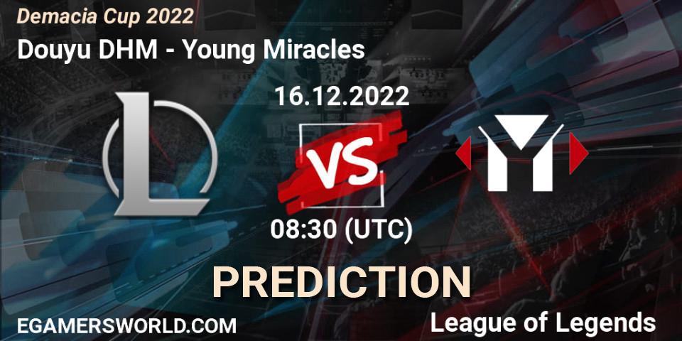Douyu DHM vs Young Miracles: Match Prediction. 16.12.2022 at 08:30, LoL, Demacia Cup 2022