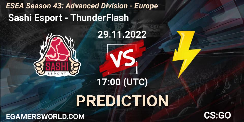  Sashi Esport vs ThunderFlash: Match Prediction. 29.11.22, CS2 (CS:GO), ESEA Season 43: Advanced Division - Europe