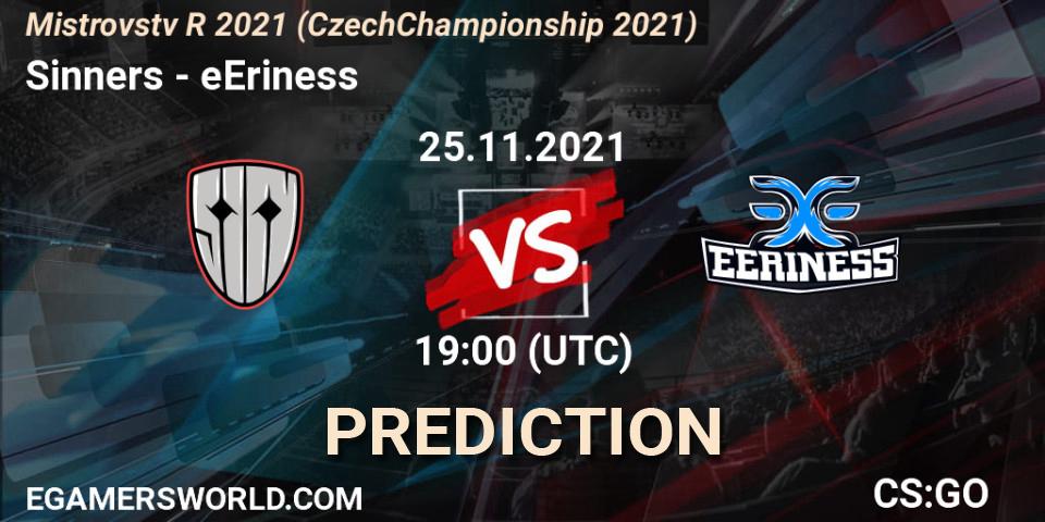 Sinners vs eEriness: Match Prediction. 25.11.2021 at 19:00, Counter-Strike (CS2), Mistrovství ČR 2021 (Czech Championship 2021)