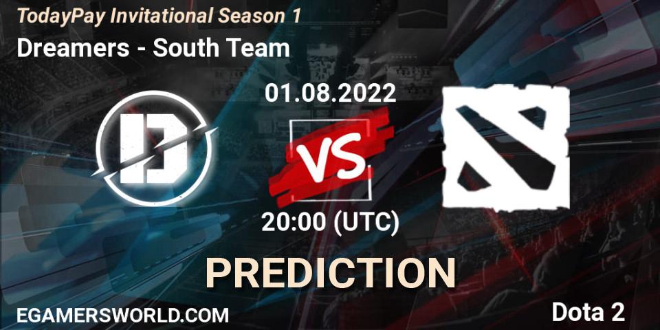 Dreamers vs South Team: Match Prediction. 01.08.22, Dota 2, TodayPay Invitational Season 1