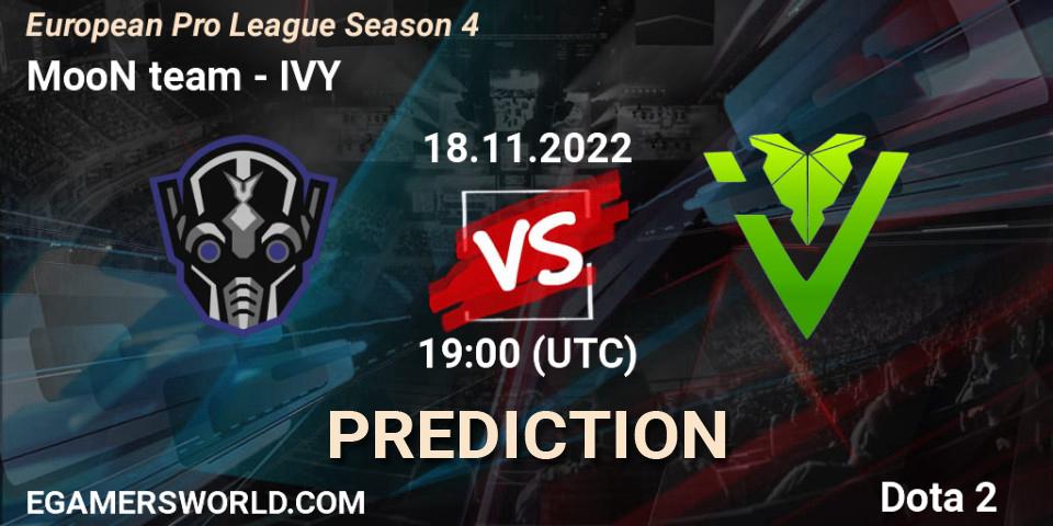 MooN team vs IVY: Match Prediction. 18.11.2022 at 19:16, Dota 2, European Pro League Season 4