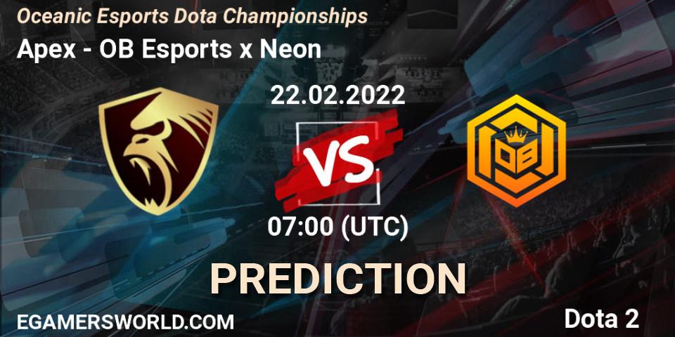 Apex vs OB Esports x Neon: Match Prediction. 22.02.2022 at 07:14, Dota 2, Oceanic Esports Dota Championships