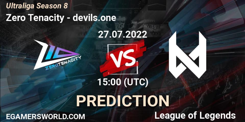Zero Tenacity vs devils.one: Match Prediction. 27.07.2022 at 15:00, LoL, Ultraliga Season 8