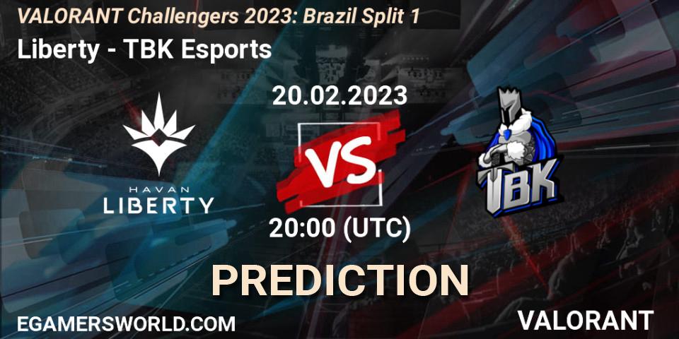 Liberty vs TBK Esports: Match Prediction. 21.02.23, VALORANT, VALORANT Challengers 2023: Brazil Split 1
