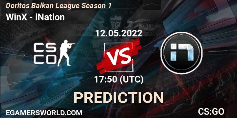 WinX vs iNation: Match Prediction. 12.05.2022 at 17:50, Counter-Strike (CS2), Doritos Balkan League Season 1