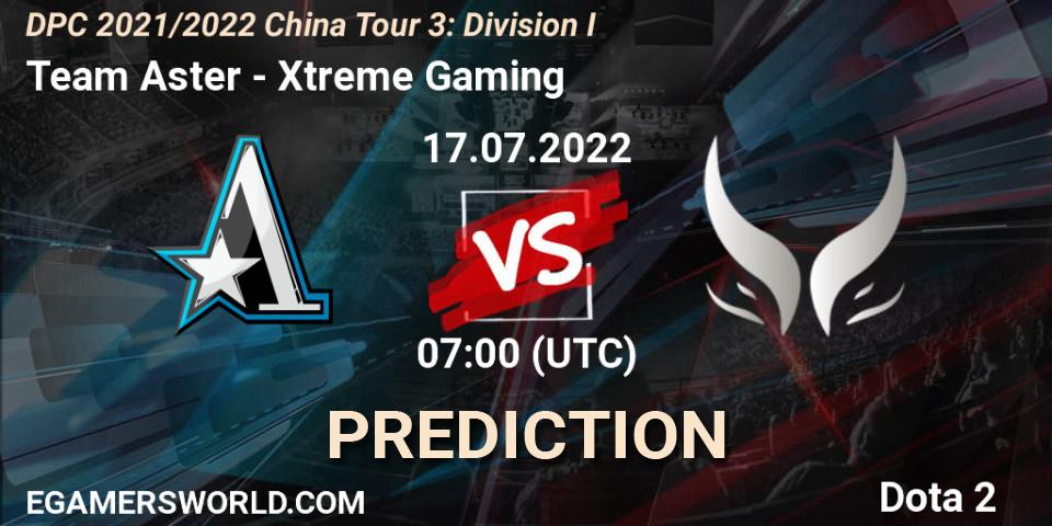 Team Aster vs Xtreme Gaming: Match Prediction. 17.07.22, Dota 2, DPC 2021/2022 China Tour 3: Division I