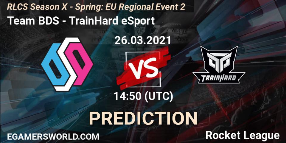 Team BDS vs TrainHard eSport: Match Prediction. 26.03.2021 at 14:50, Rocket League, RLCS Season X - Spring: EU Regional Event 2