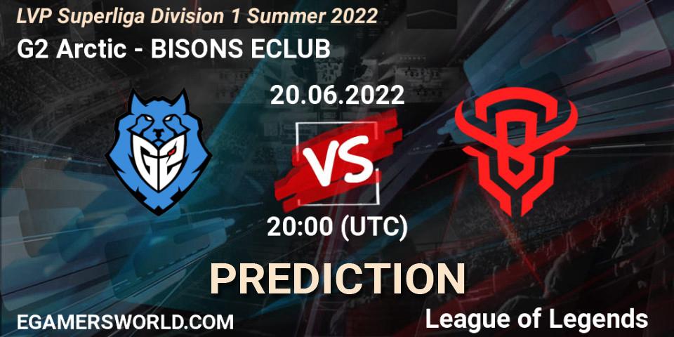 G2 Arctic vs BISONS ECLUB: Match Prediction. 20.06.2022 at 20:00, LoL, LVP Superliga Division 1 Summer 2022