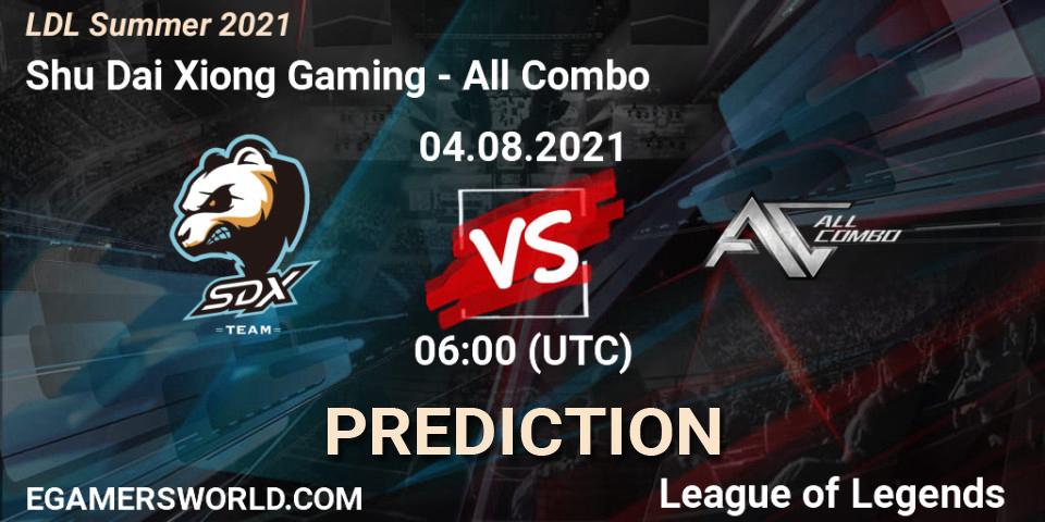 Shu Dai Xiong Gaming vs All Combo: Match Prediction. 04.08.2021 at 06:00, LoL, LDL Summer 2021