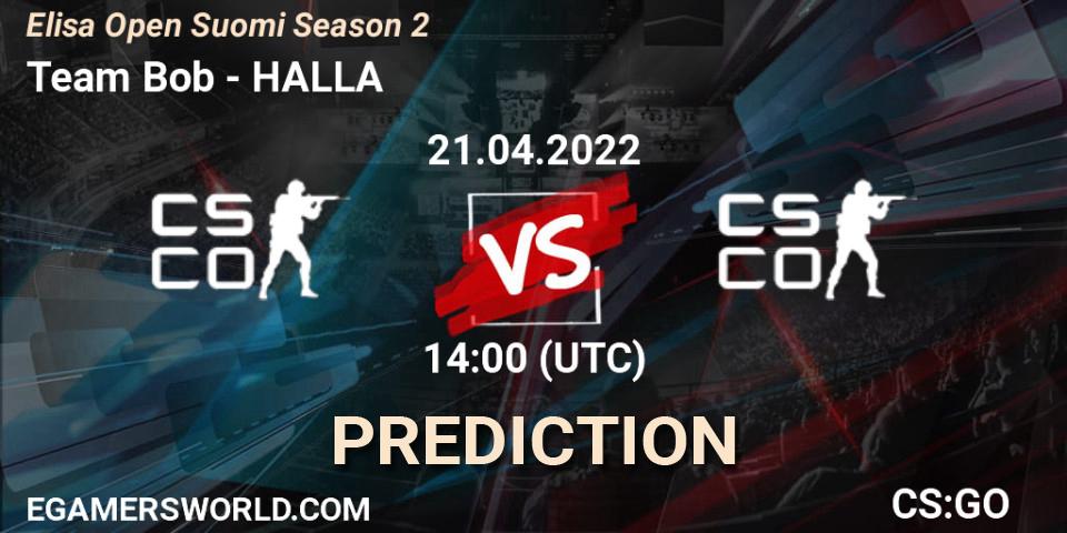 Team Bob vs HALLA: Match Prediction. 21.04.2022 at 14:00, Counter-Strike (CS2), Elisa Open Suomi Season 2