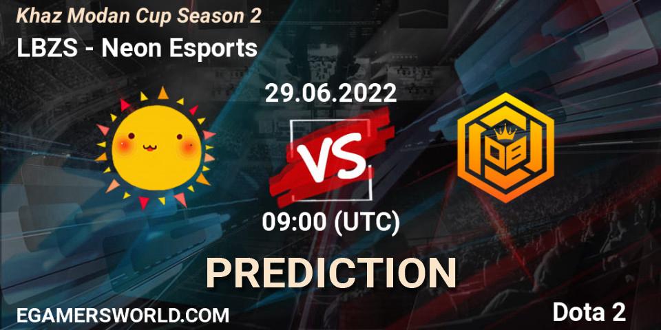 LBZS vs Neon Esports: Match Prediction. 29.06.2022 at 09:11, Dota 2, Khaz Modan Cup Season 2