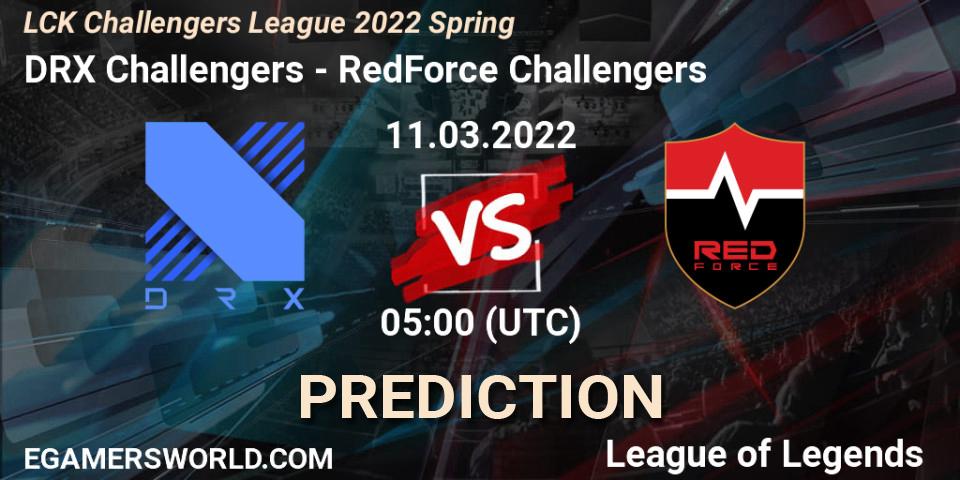 DRX Challengers vs RedForce Challengers: Match Prediction. 11.03.2022 at 05:00, LoL, LCK Challengers League 2022 Spring